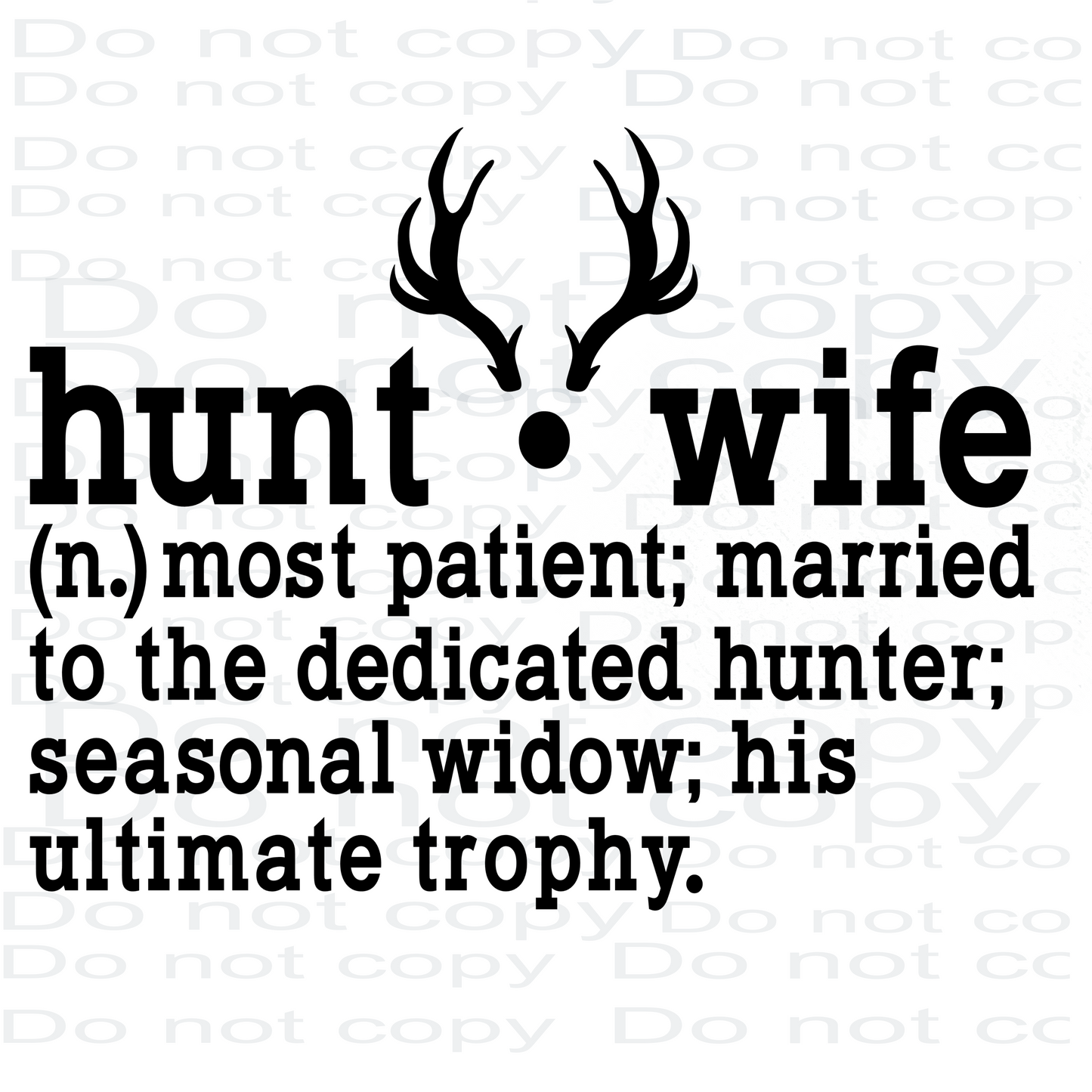 Hunt Wife