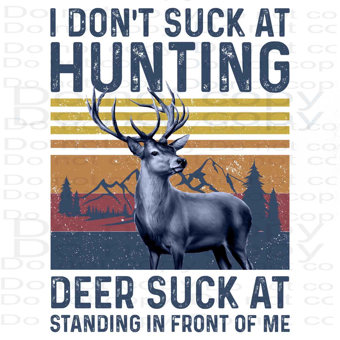 Suck At Hunting